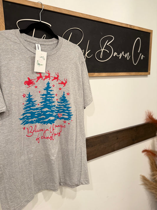 BELIEVE IN THE MAGIC OF CHRISTMAS TEE